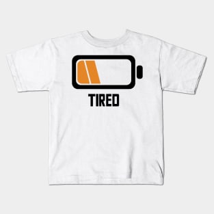 TIRED - Lvl 3 - Battery series - Tired level - E4a Kids T-Shirt